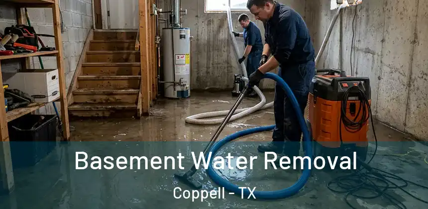 Basement Water Removal Coppell - TX