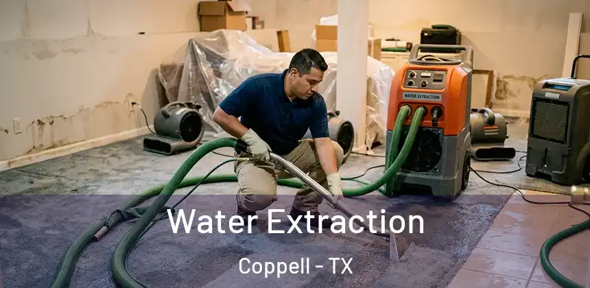  Water Extraction Coppell - TX
